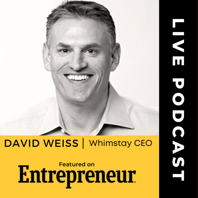 Entrepreneur's Action and Ambition Podcast with Andrew Medal interviews CEO David Weiss about what’s in store for the future of Whimstay.